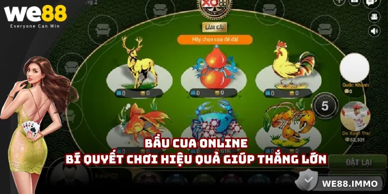 Bầu Cua Online | Bí Quyết Chơi Hiệu Quả Giúp Thắng Lớn 
